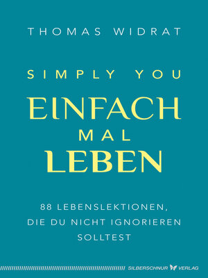 cover image of Einfach mal leben – Simply you